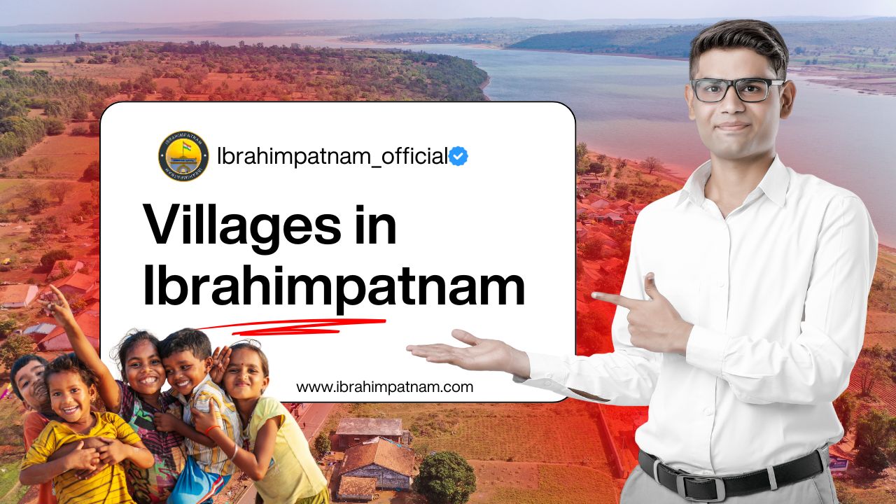 Villages in ibrahimpatnam