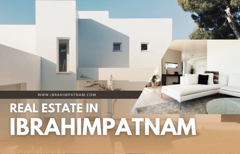 Real estate in ibrahimpatnam